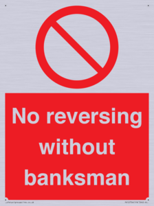 No reversing without banksman